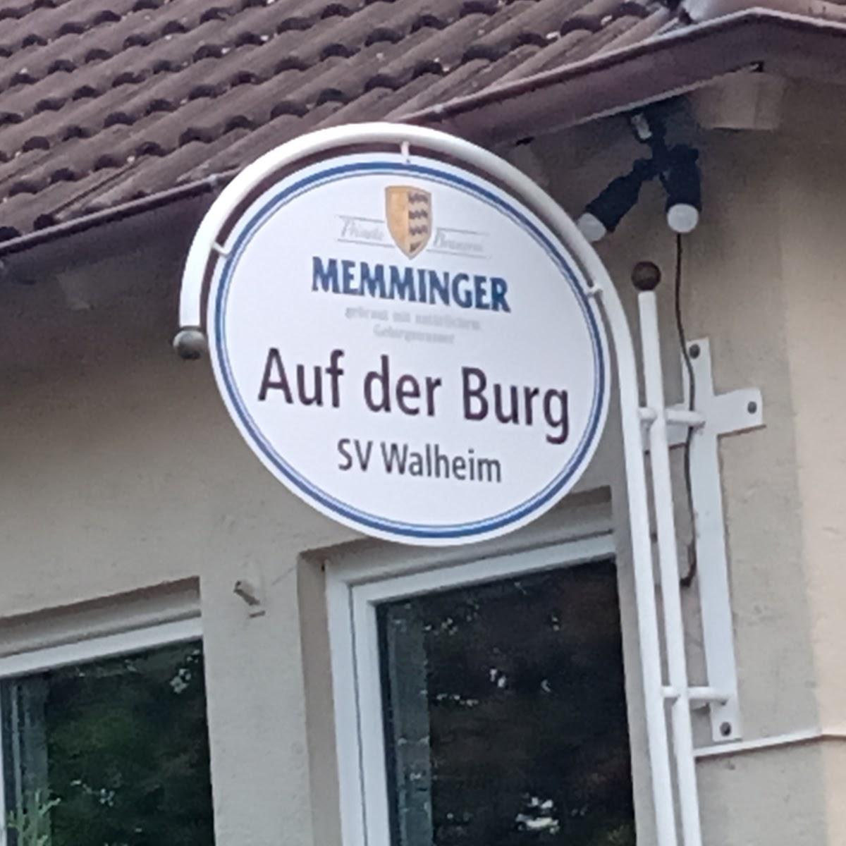 Restaurant "Gaststätte Auf der Burg" in Walheim