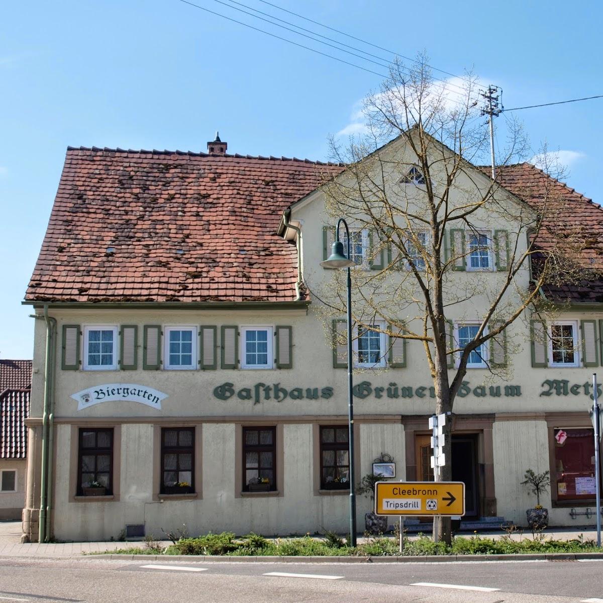 Restaurant "Gasthaus Metzgerei Biergarten Grüner Baum" in Brackenheim