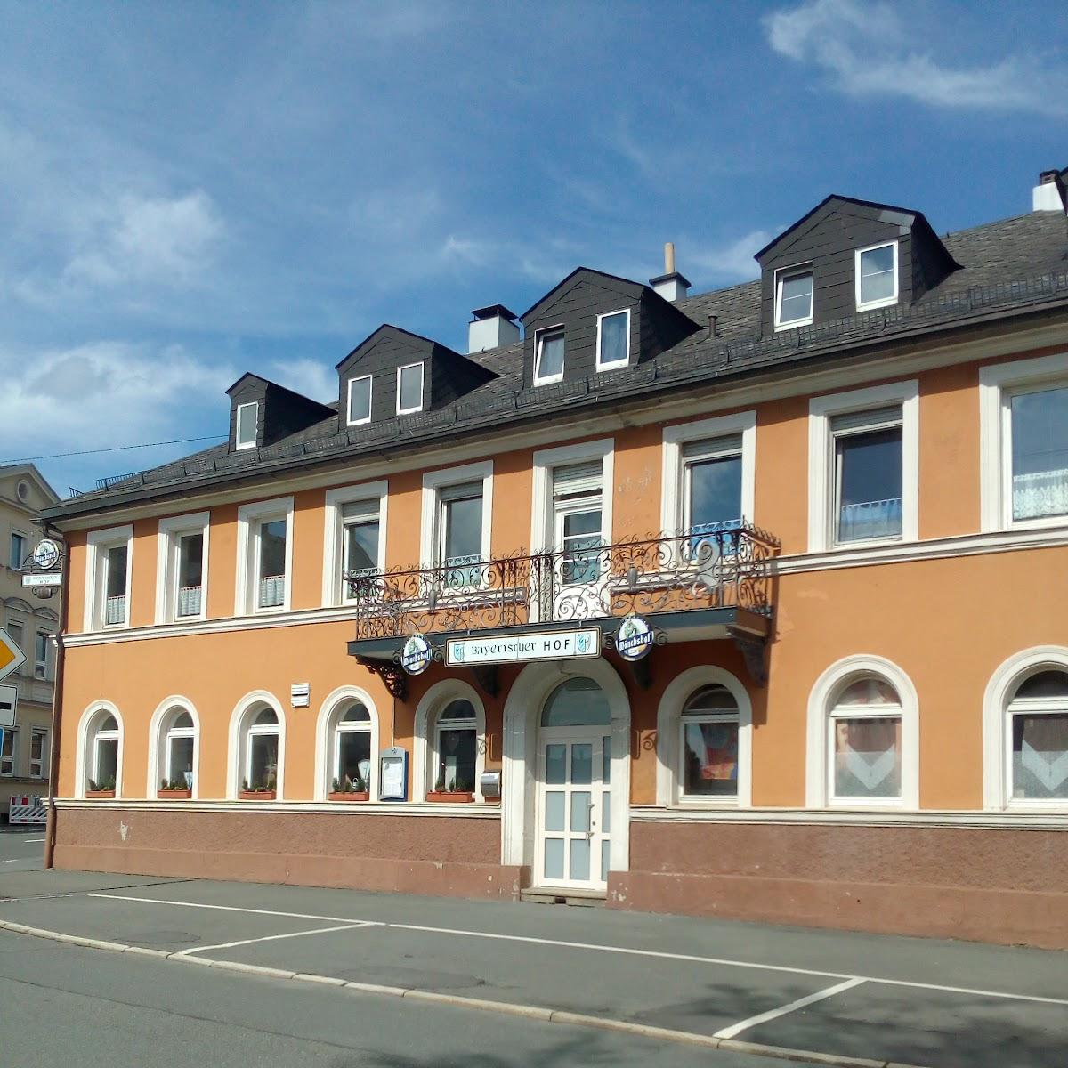 Restaurant "Bayerischer Hof" in Münchberg