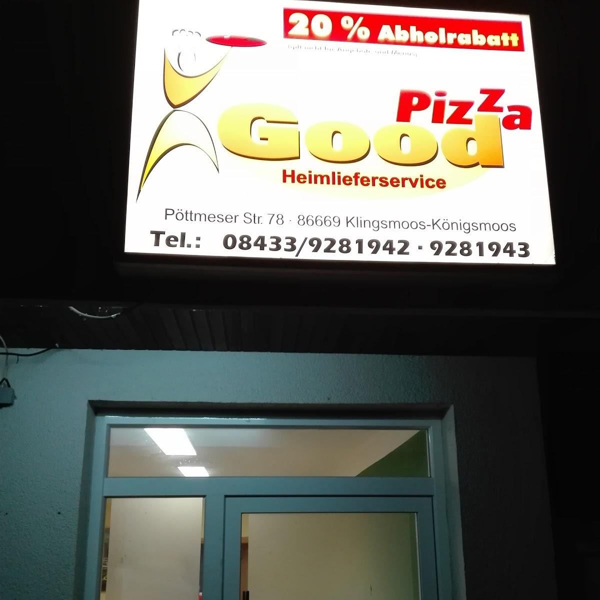 Restaurant "Pizza Good Klingsmoos" in  Königsmoos