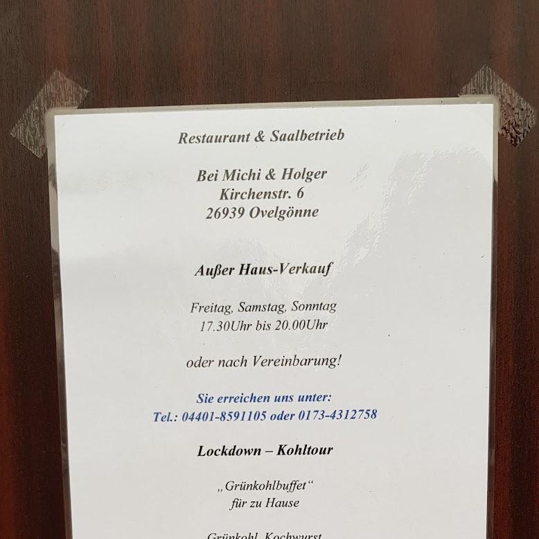 Restaurant "Restaurant & Saalbetrieb  Bei Michi & Holger " in Ovelgönne